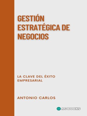 cover image of Gestión Estratégica De Negocios